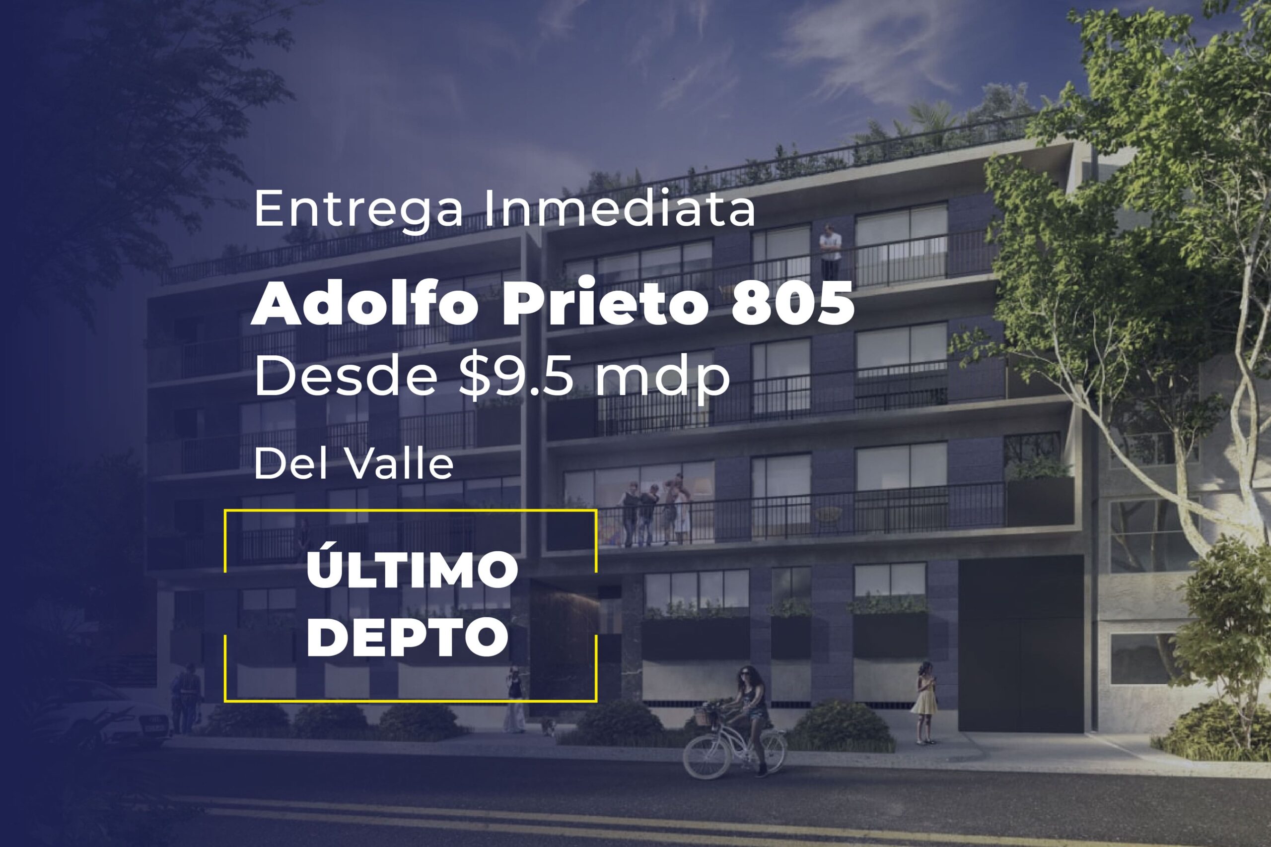 Adolfo Prieto 805 – Del Valle